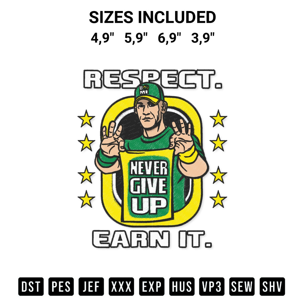 Transform your fabrics with the John Cena Respect Earn It Never Give Up Cartoon Wrestler Wwe Logo Embroidery Design embroidery design. Instant access to premium digitized patterns at Designspacks.com. Available sizes: 4,9", 5,9", 6,9", 3,9".