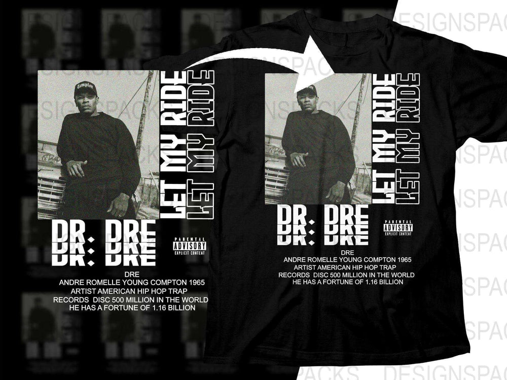 Dr. Dre Let My Ride Classic Street Style Advisory Design Png Digital Download