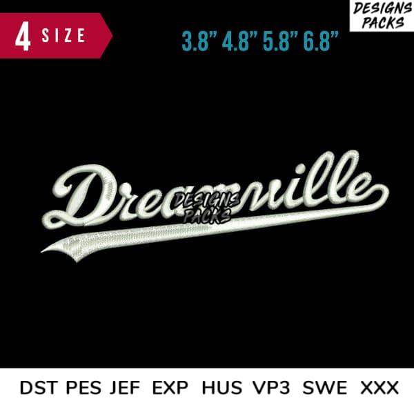 Dreamville script embroidery design in 4 sizes, compatible with DST PES JEF formats for instant download