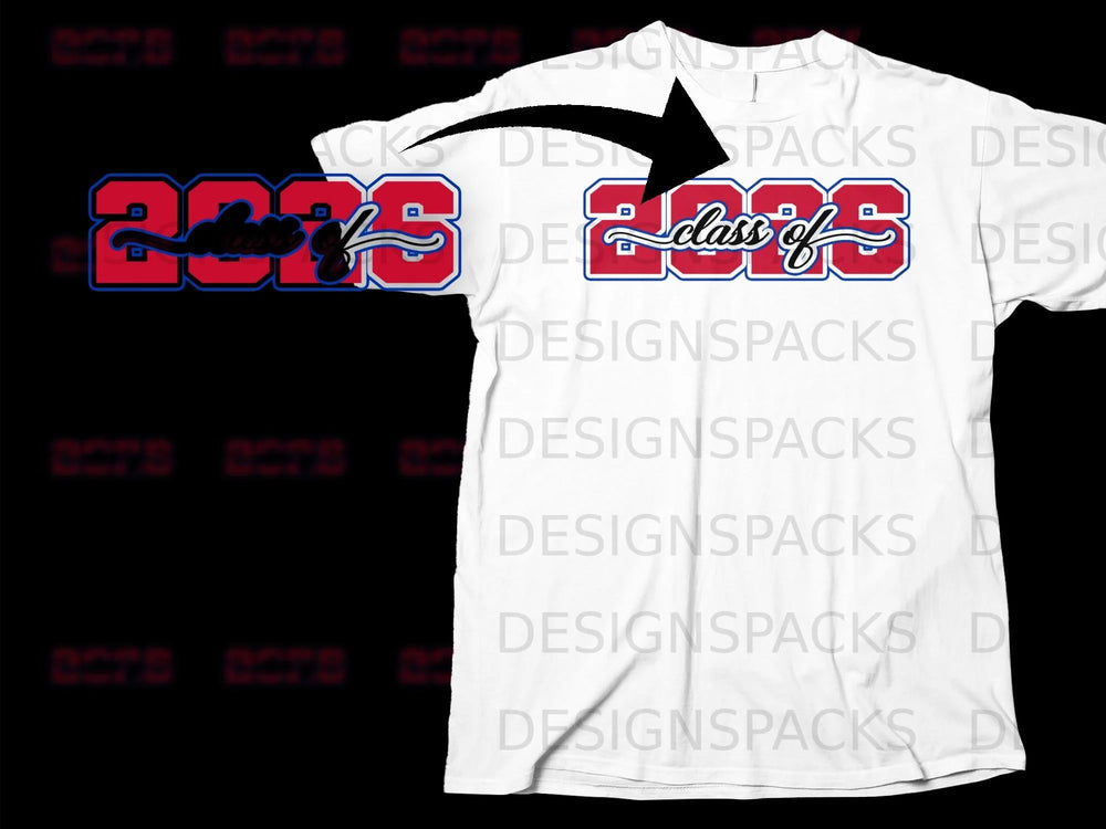 White t-shirt with "2025 Class of" in red and blue lettering.