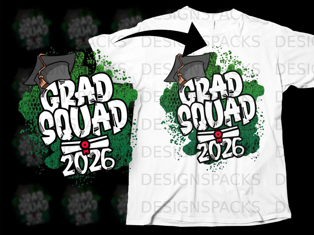 Graphic design with "GRAD SQUAD 2026" text and graduation cap on a t-shirt.