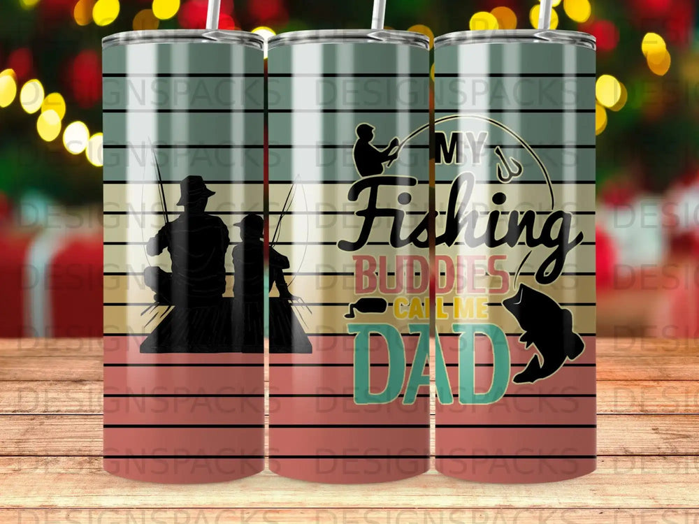 Fishing Buddies Call Me Dad tumbler design with fishing silhouettes.