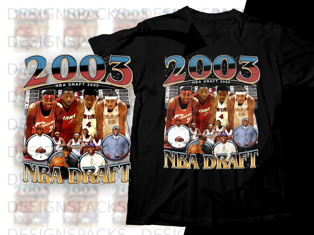 T-shirt graphic with 2003 NBA Draft players and text.