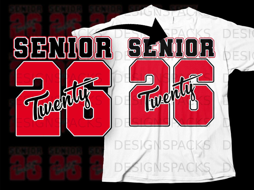 Red and white "SENIOR 26 Twenty" graphic on a white t-shirt.