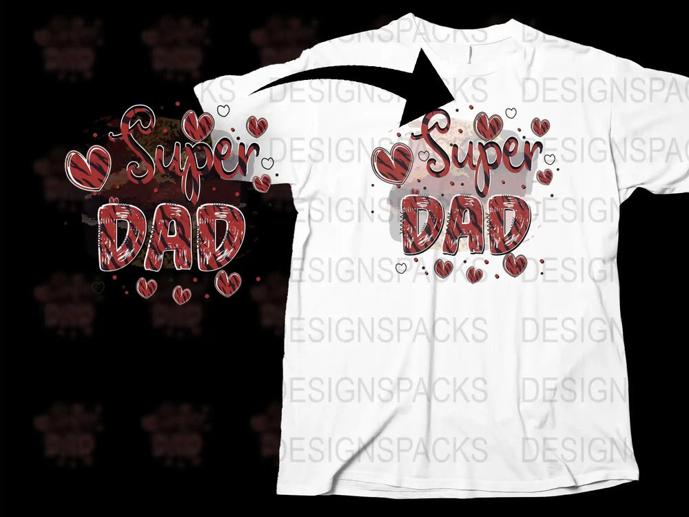 Super Dad T-Shirt, Father's Day Gift, White Graphic Tee, Love Hearts Design, Men's Fashion Shirt