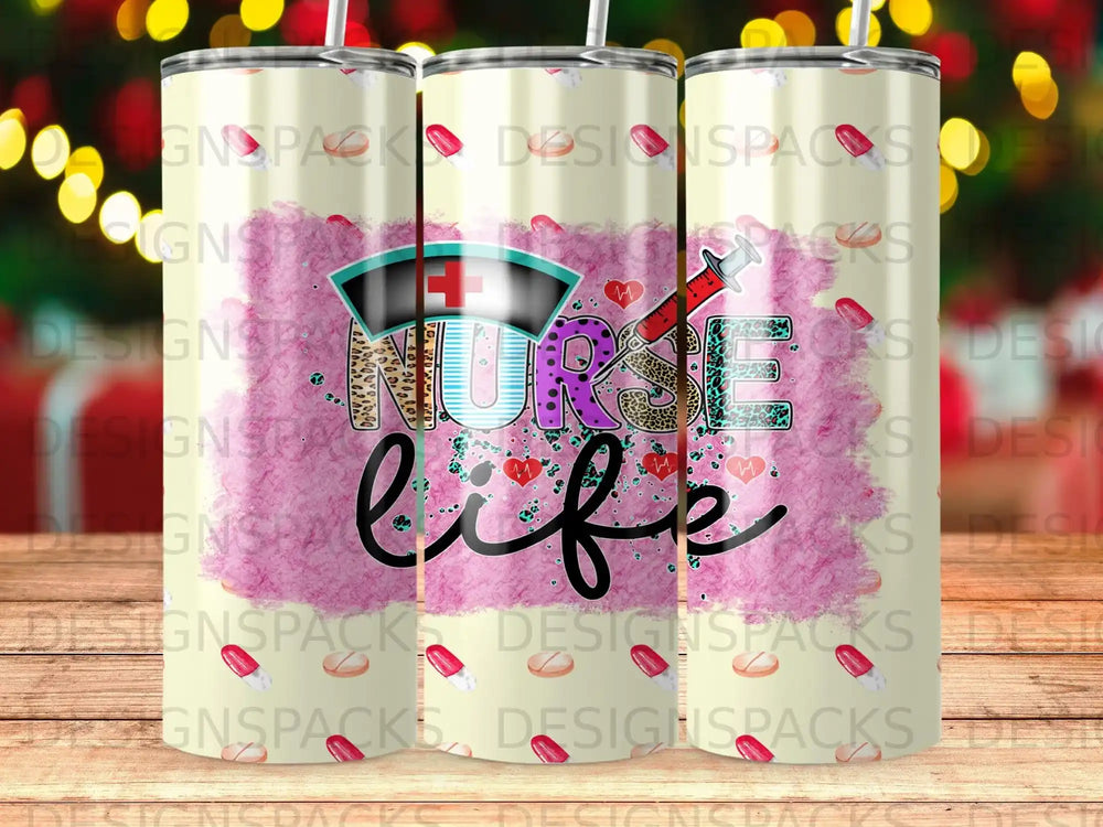 Tumbler with "Nurse life" text and medical icons.