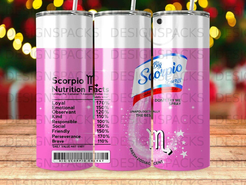 Scorpio zodiac tumbler with nutrition facts, Big Energy slogan, and October 23-November 21 dates.