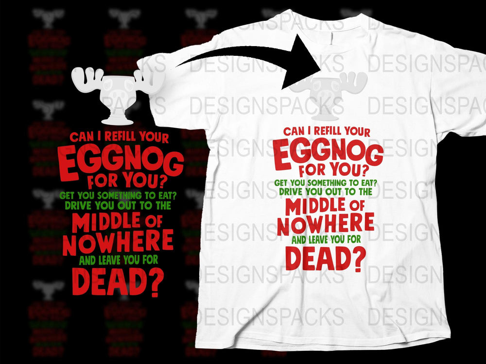 Funny Eggnog Quote T-Shirt, Christmas Holiday Humor Tee, Festive Red and White Clothing