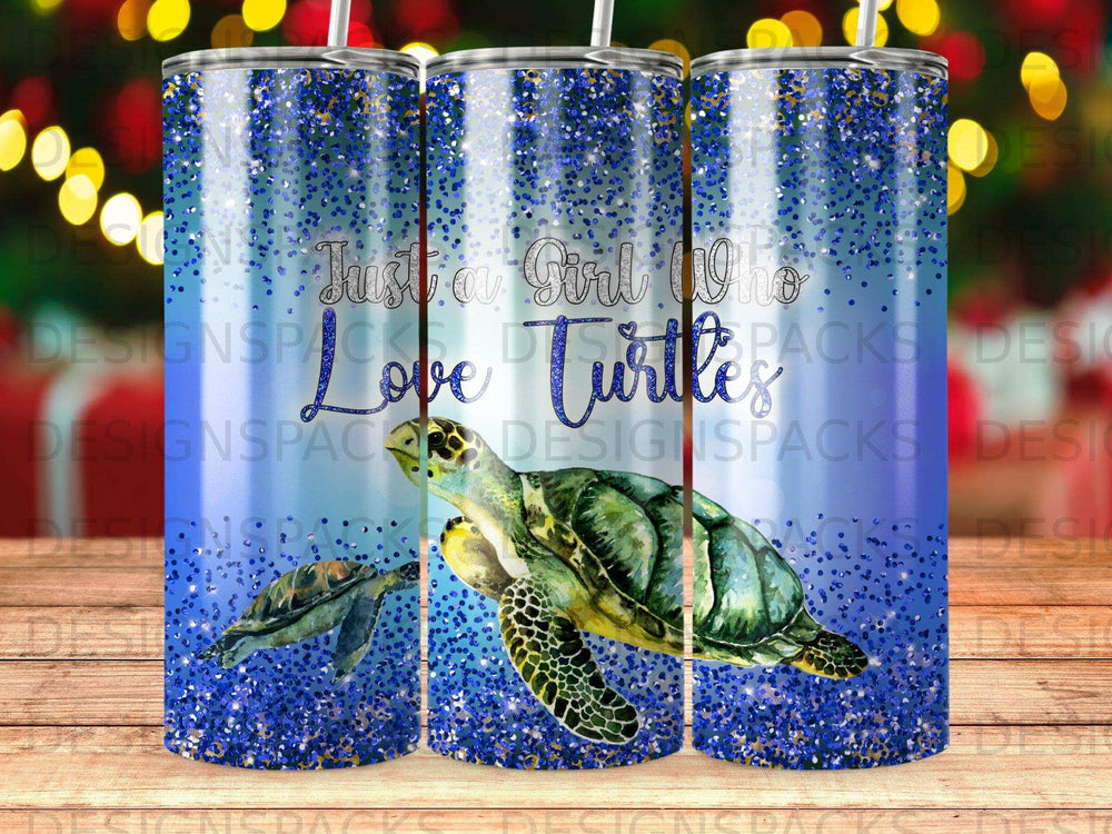 Tumbler with turtles and glitter, saying "Just a Girl Who Loves Turtles."