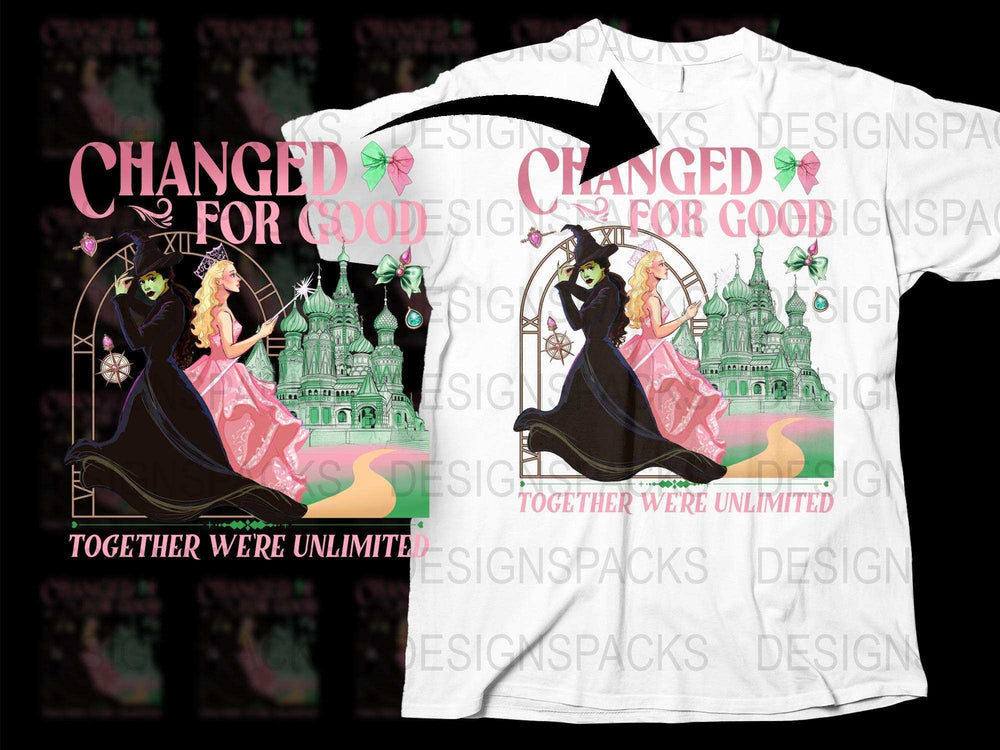 Wicked Musical Inspired T-Shirt, Changed For Good Quote, Broadway Fan Gift, Black and White Graphic Tee, Unisex Adult Clothing