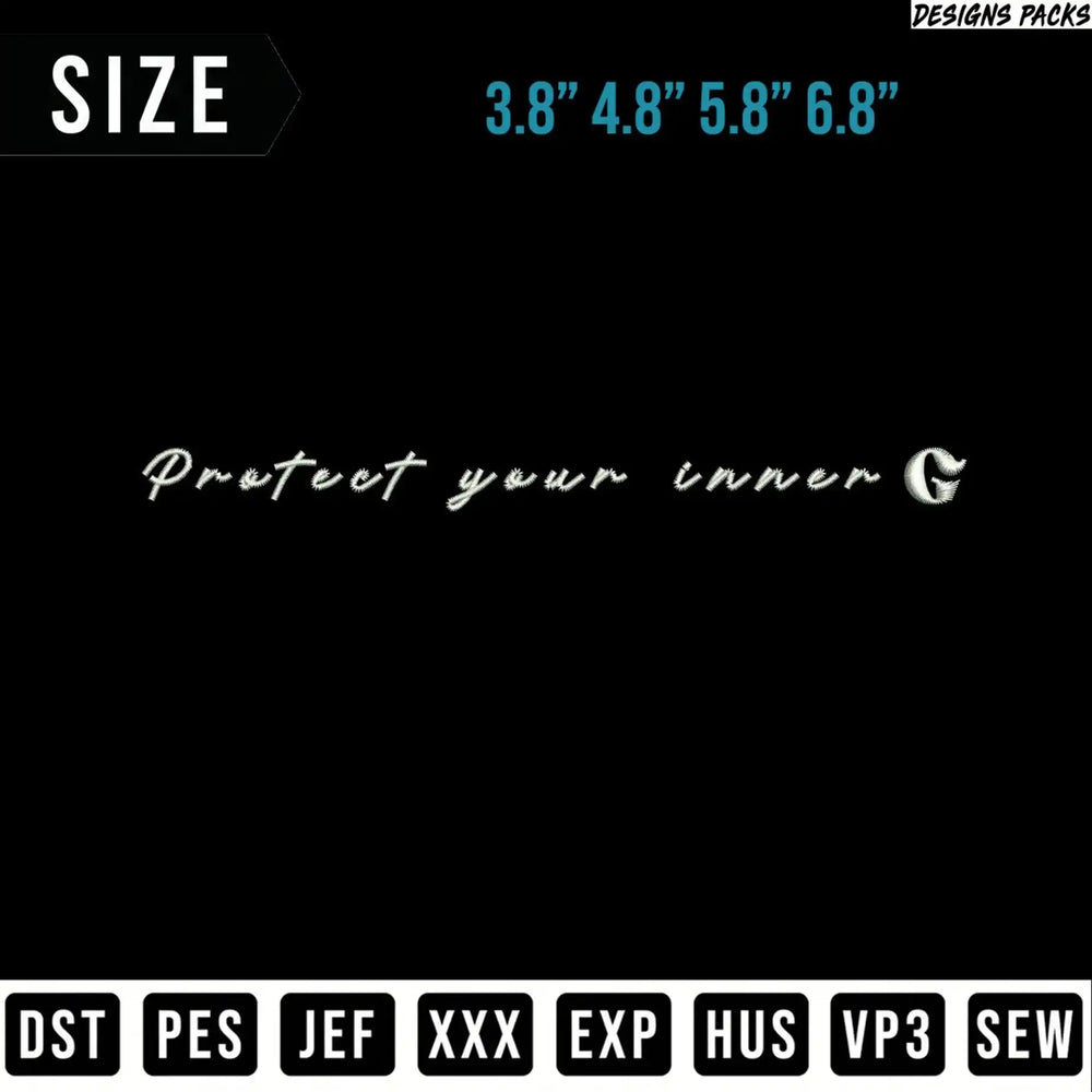 Embroidery design sizes and file formats, with text "Protect your inner".