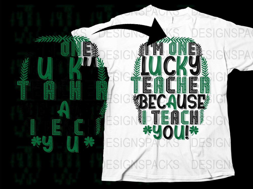 Lucky Teacher T-Shirt, St. Patrick's Day Shirt, Green Typography, Gift for Educators, Unique Teacher Appreciation Tee.