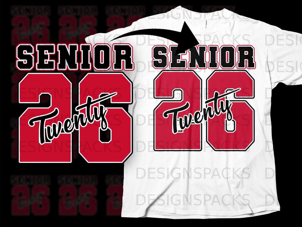 Red and black "Senior Twenty 26" graphic with overlapping text.