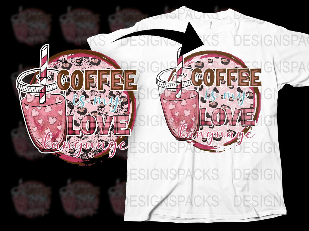 Coffee Is My Love Language T-Shirt, Cute Pink Heart Coffee Cup Graphic Tee, Trendy Casual Shirt for Coffee Lovers