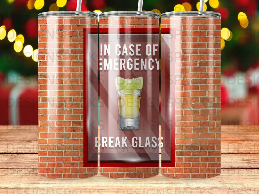 Tumbler with "In Case of Emergency Break Glass" text and lime wedge.