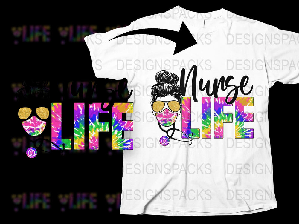Colorful Nurse Life T-Shirt, Fun Medical Staff Tee, Healthcare Worker Gift, Vibrant Tie-Dye Nurse Shirt with Sunglasses Design