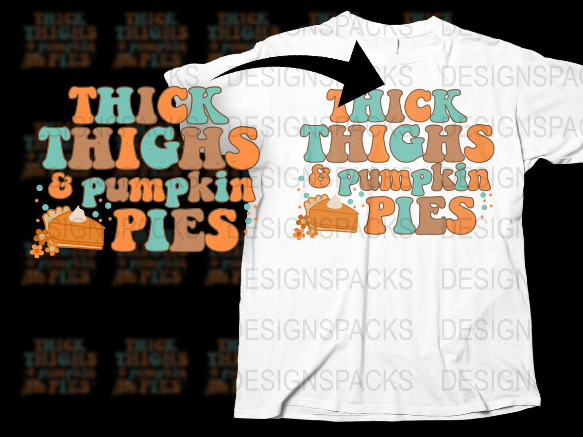 Thick Thighs and Pumpkin Pies Funny T-Shirt, Autumn Fall Graphic Tee, Thanksgiving Shirt, Unisex Casual Wear
