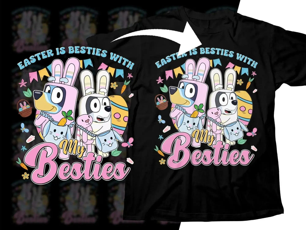 Easter-themed t-shirt design with bunnies, carrots, and 'Easter is Besties with My Besties' text