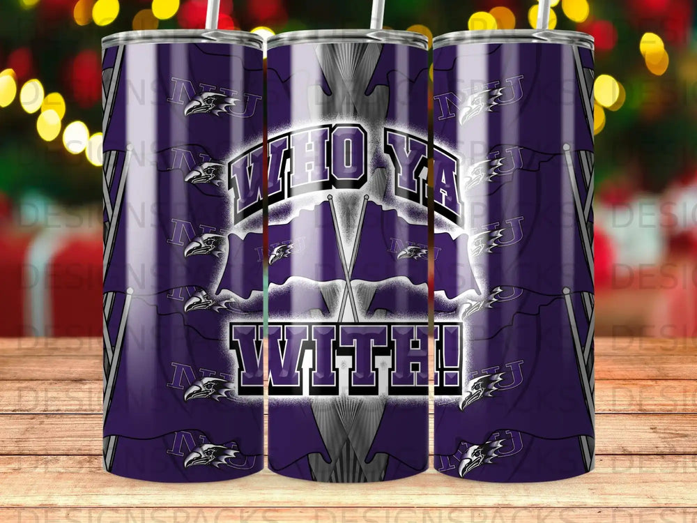 Purple and white tumbler with "Who Ya With!" and Ravens team logo.