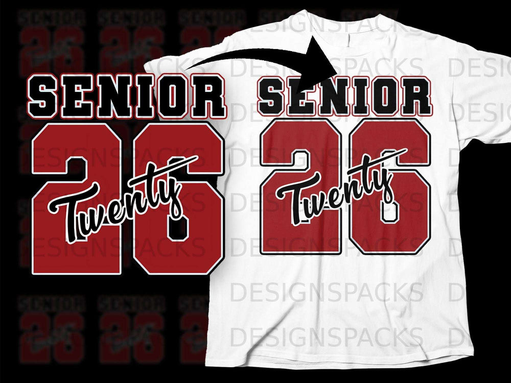 Red "senior 26" design displayed on a white t-shirt mock-up.