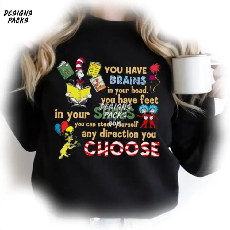 Educational Quote Teacher Life You Have Brains In Your Head Png Design