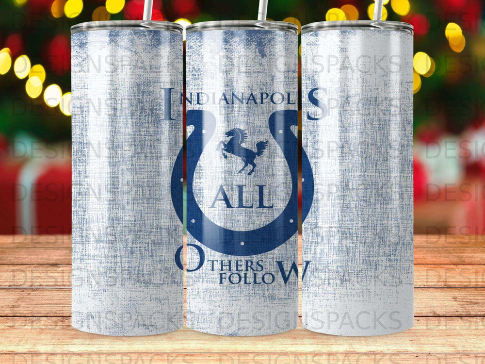 Indianapolis Colts tumbler with horseshoe logo and "ALL OTHERS FOLLOW" text.
