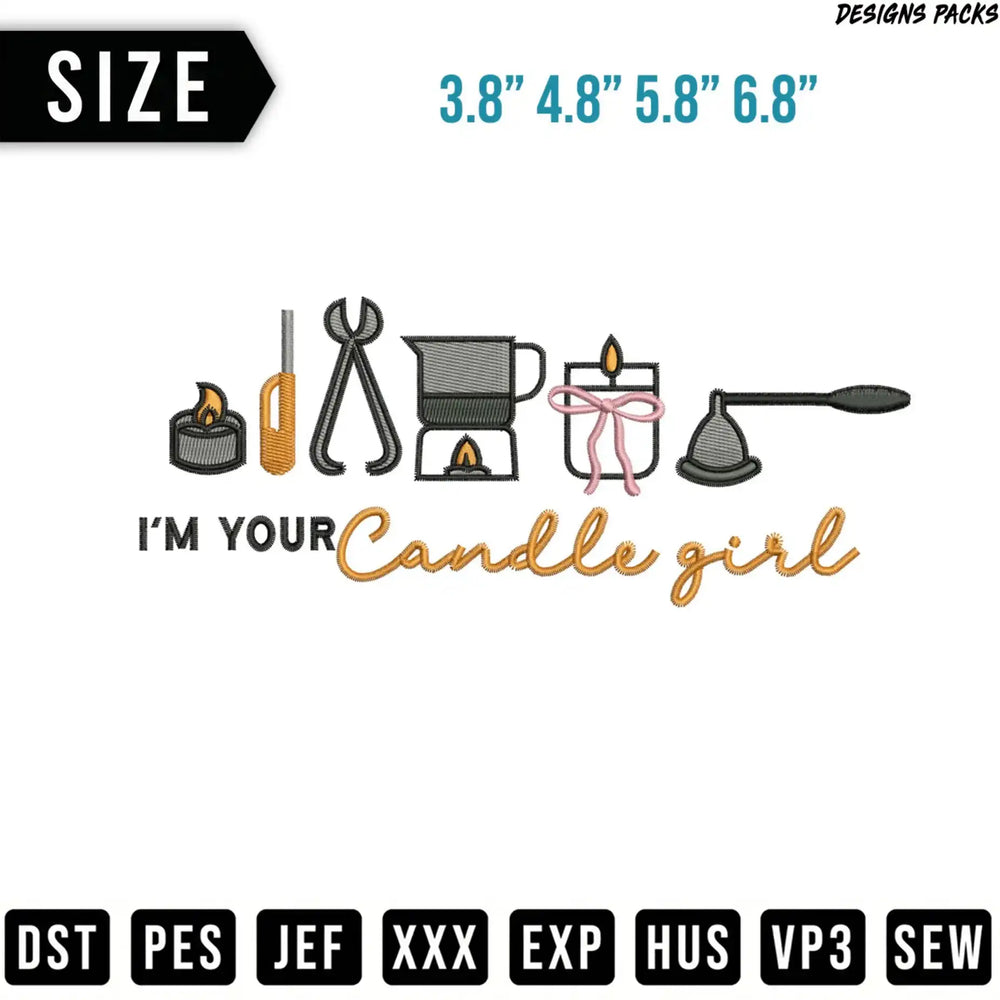 Embroidery design of candle-making tools, "I'M YOUR Candle girl" text.