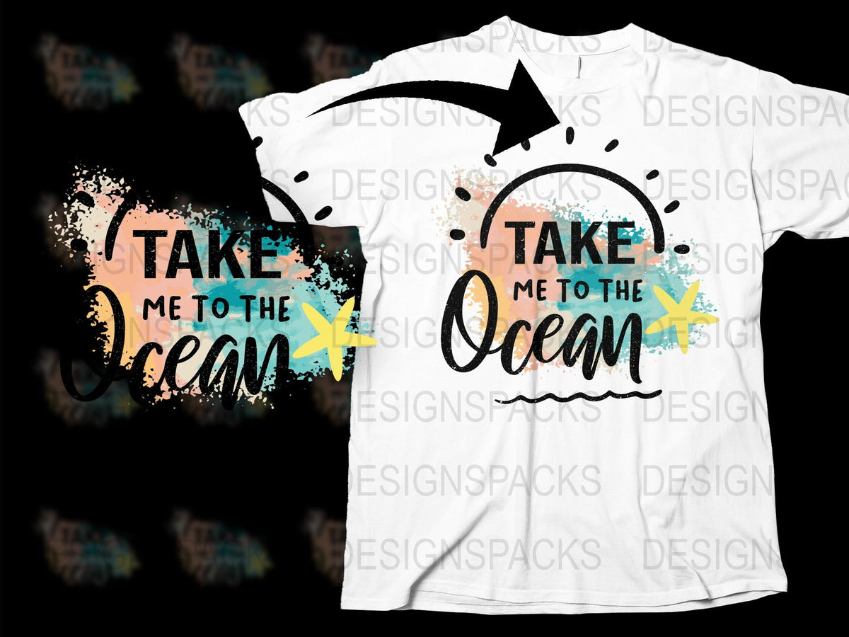 Take Me to the Ocean T-Shirt, Colorful Beach Quote, Splatter Design, Unisex Summer Fashion Tee