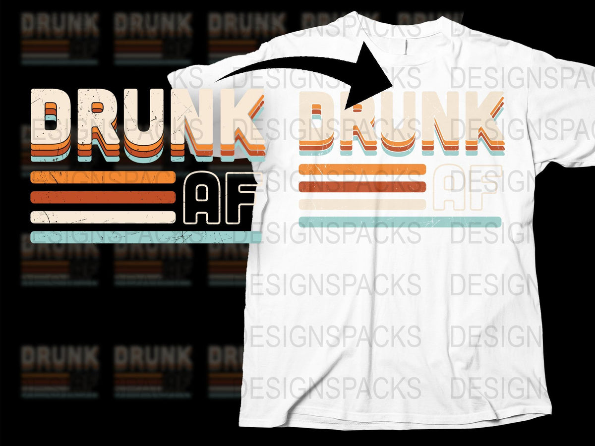 Drunk AF Funny Quote T-Shirt, Retro Style Graphic Tee, Unisex Party Shirt, Casual Wear Cotton Top