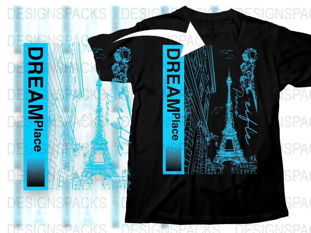 Eiffel Tower Paris DREAM Place Design Png Digital Download