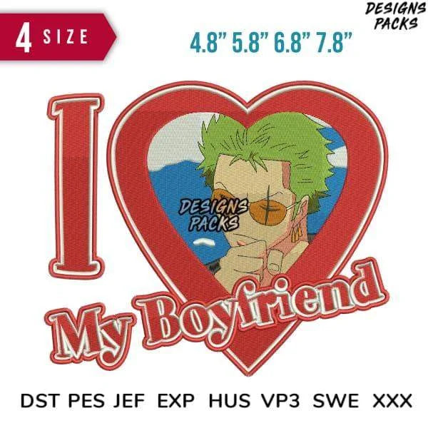 I love my boyfriend Embroidery Design Multi Sizes