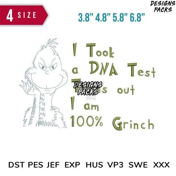 I Took Dna Test Grinch Embroidery Design