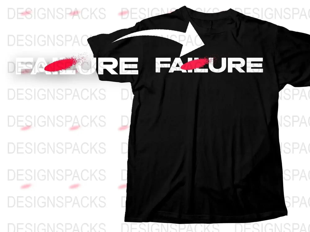 Embrace Failure Graphic Design Inspiring Slogan Png Digital Download