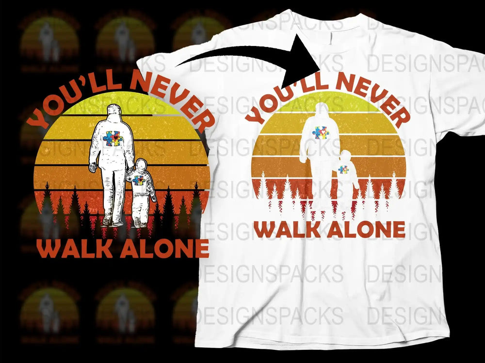 Astronaut Spacewalk T-Shirt, You'll Never Walk Alone, Graphic Tee, Men Women Unisex
