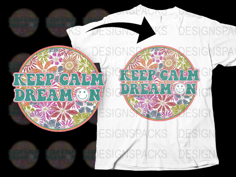 Keep Calm Dream On Tropical Graphic Tee, Unisex T-Shirt with Floral Design, Summer Vibes Casual Wear