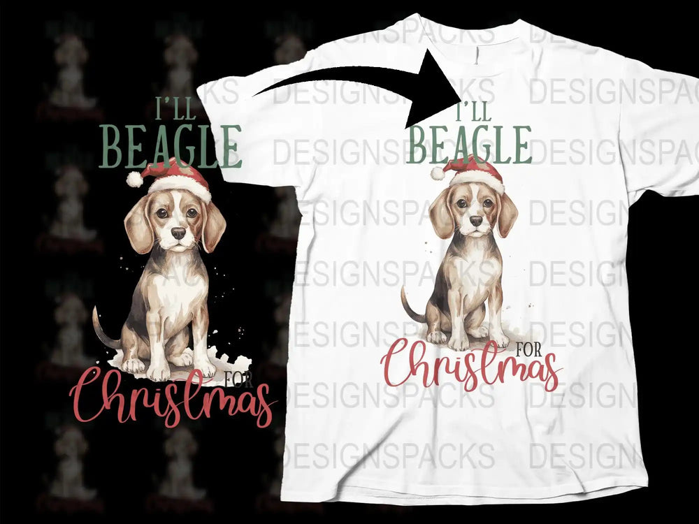 Christmas Beagle T-Shirt, I'll Beagle for Christmas, Holiday Dog Tee, Festive Pet Lover Gift, Santa Hat Puppy Shirt