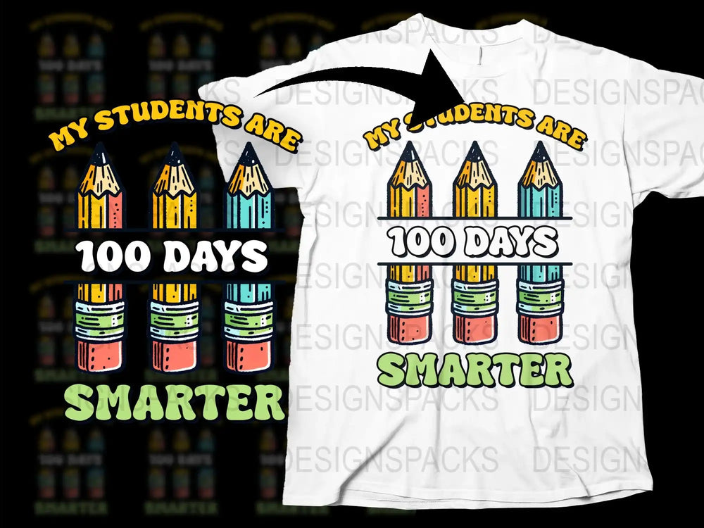 'My Students Are 100 Days Smarter' Teacher T-Shirt, Colorful Pencils Design, Celebration Tee for Educators