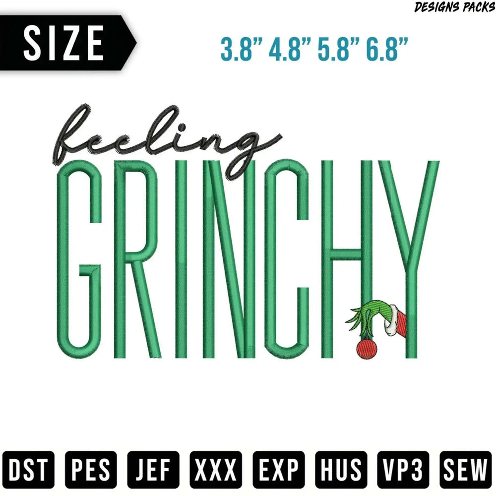 Green "Feeling Grinchy" text with Grinch hand holding a red ornament.