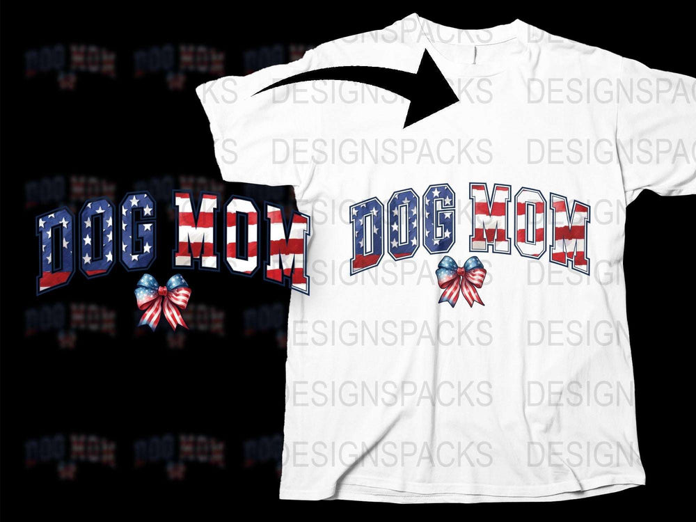 Dog Mom T-Shirt Patriotic Design, American Flag Bow, Pet Lover Gift, Graphic Tee for Women, Casual Wear, Summer Top