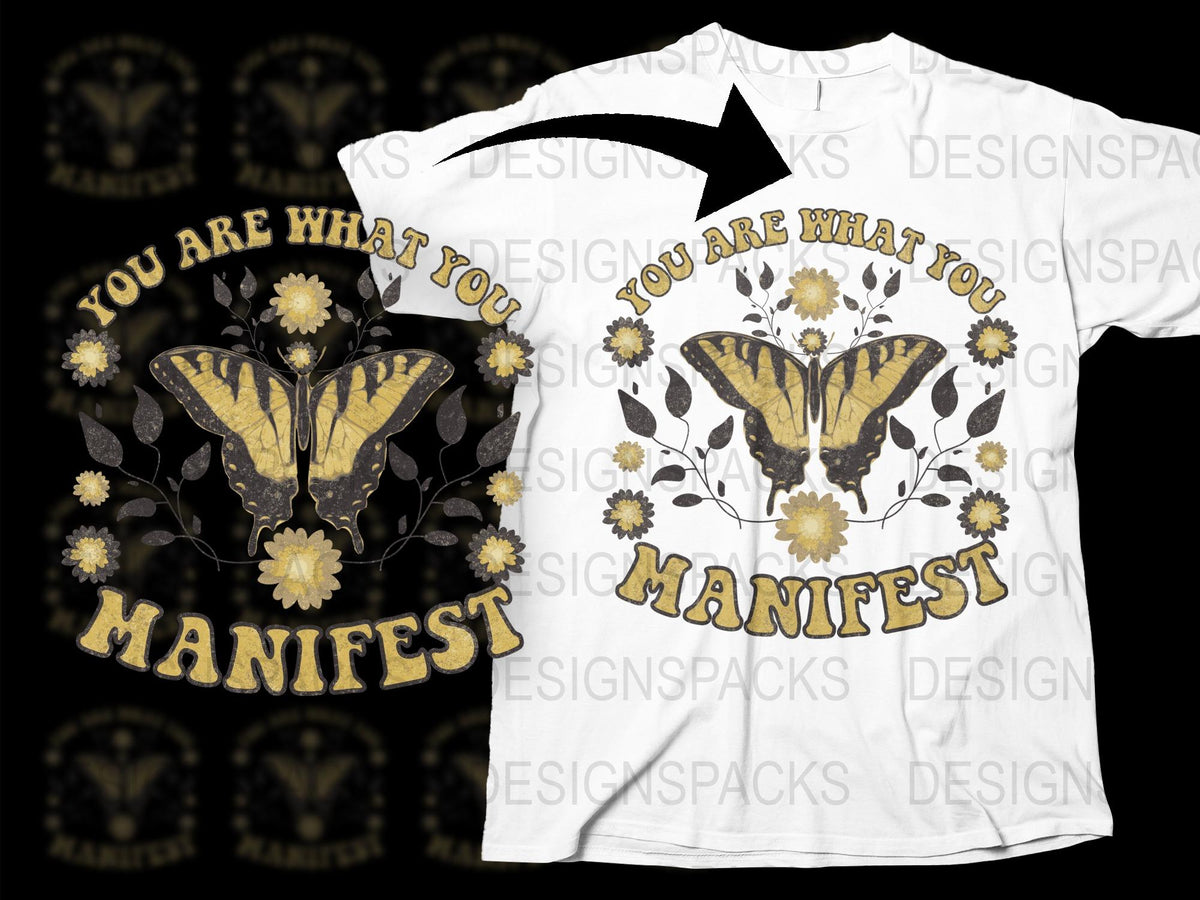 Manifest Butterfly Graphic T-Shirt, Inspirational Quote Tee, Floral Design, Motivational Top, Unisex Fashion Clothing, Nature Inspired
