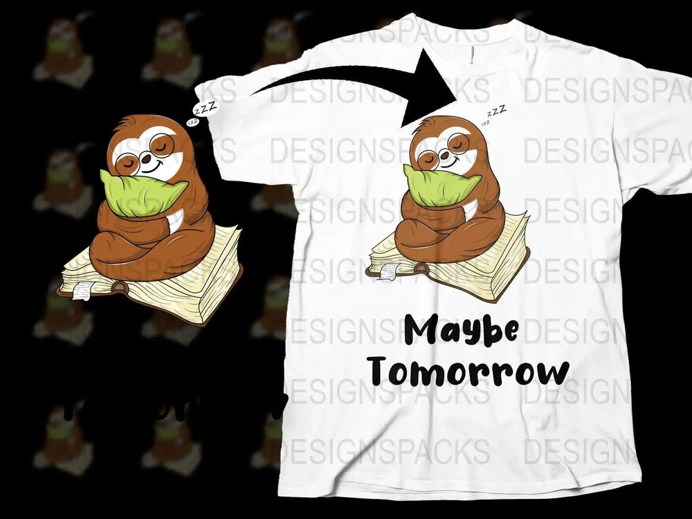 Sloth Reading Book T-Shirt, Cute Animal Graphic Tee, Lazy Day Shirt, Maybe Tomorrow Text, Unisex Casual Wear