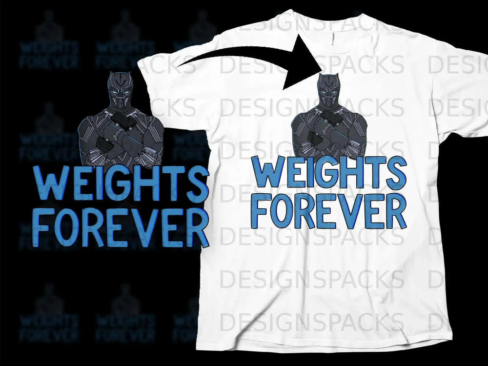 Weights Forever Graphic T-shirt for Fitness Enthusiasts
