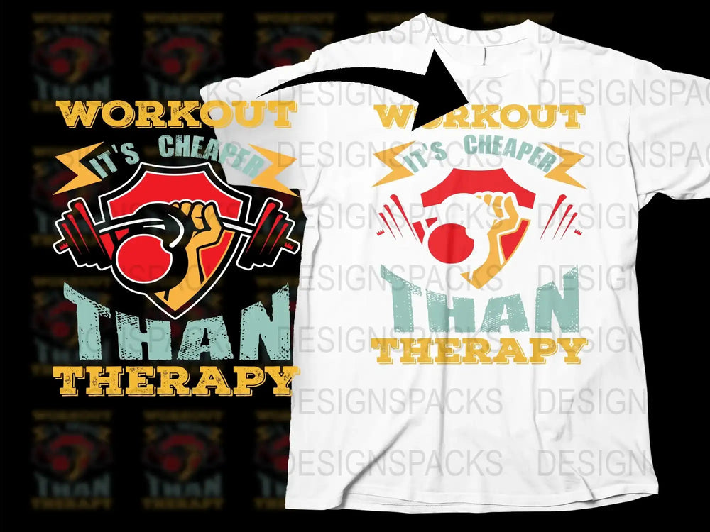 Workout Cheaper Than Therapy Shirt, Funny Gym T-Shirt, Fitness Motivation Tee, Men's Women's Unisex Apparel