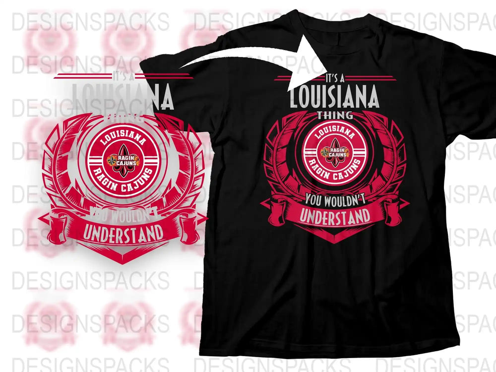 Louisiana Firefighter T-Shirt, Cajun Pride, You Wouldn't Understand Tee, Fire Dept Emblem Design
