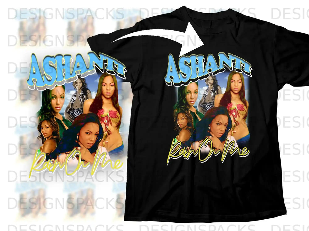Black t-shirt with Ashanti graphic and "Rain On Me" text.