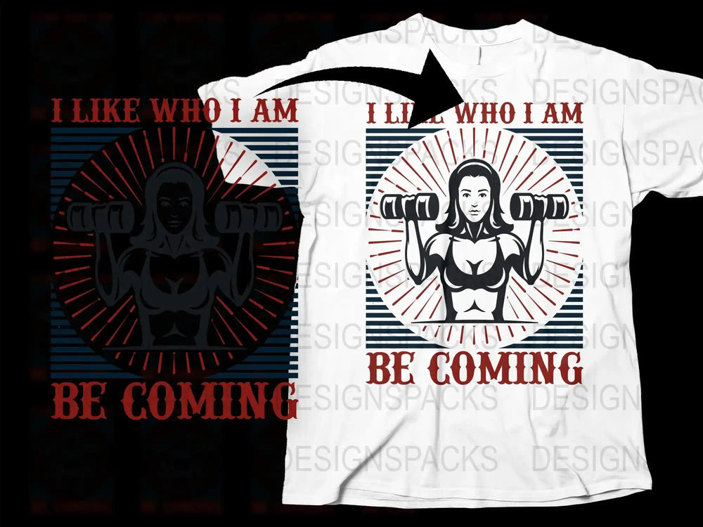 Women's Fitness T-Shirt 'I Like Who I Am Becoming' Gym Workout Motivational Tee
