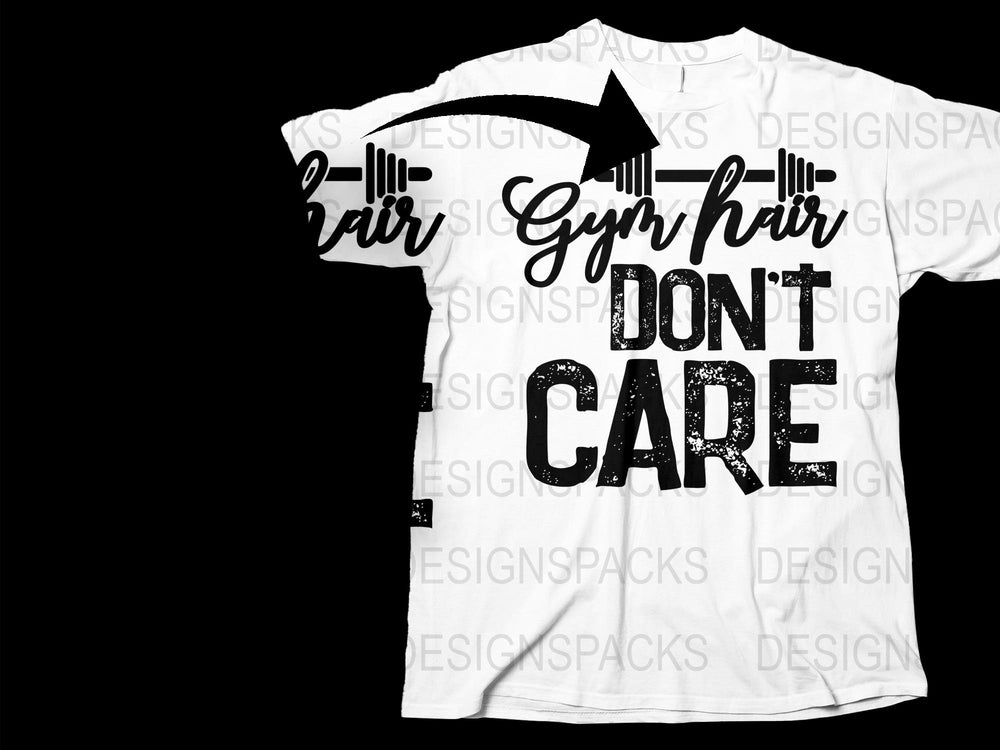 Gym Hair Don't Care T-Shirt, Funny Workout Tee, White Fitness Top, Graphic Women's Shirt, Casual Sportswear, Gift for Her
