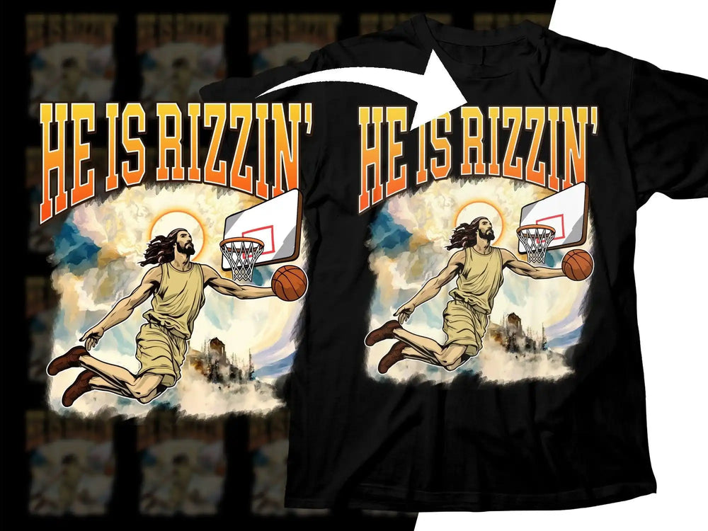Jesus dunking basketball with 'HE IS RIZZIN' text, print-ready design for DTG/DTF shirts