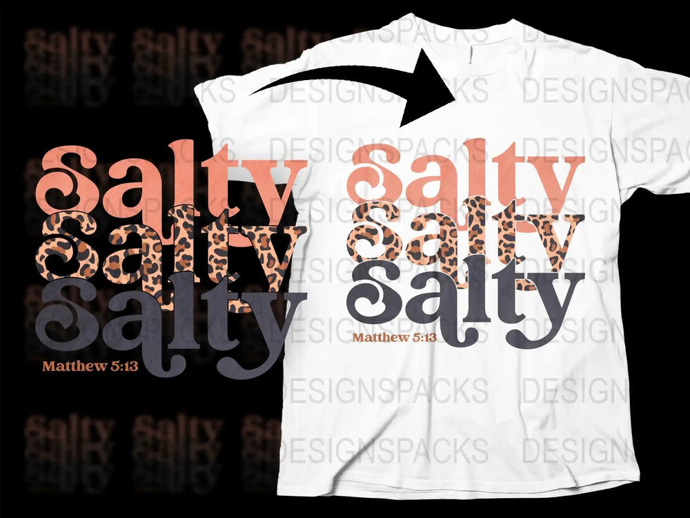 Salty Christian T-Shirt, Leopard Print Faith Tee, Scripture Matthew 5:13, Inspirational Religious Gift