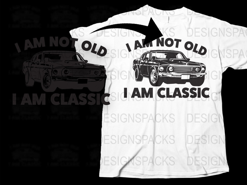 Vintage Car T-Shirt, 'I Am Not Old I Am Classic' Tee, Classic Car Graphic Shirt, Retro Style Automotive Enthusiast Gift